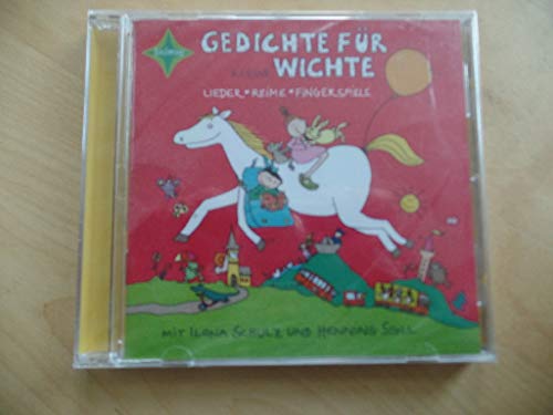 Gedichte für kleine Wichte: Gesprochen und gesungen von Ilona Schulz. 1 CD, ca. 70 Min.. Musik von Henning Stoll, Jubiläumsausgabe Gedichte für kleine Wichte: Gesprochen und gesungen von Ilona Schulz. 1 CD, ca. 70 Min.. Musik von Henning Stoll, Jubiläumsausgabe