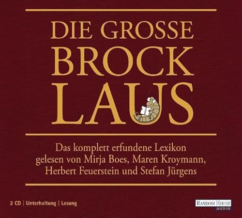 Die große Brocklaus: Das komplett erfundene Lexikon: Das komplett erfundene Lexikon. Auswahl