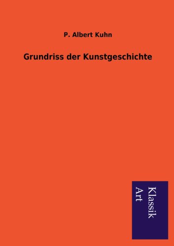 Grundriss der Kunstgeschichte von Salzwasser-Verlag Gmbh