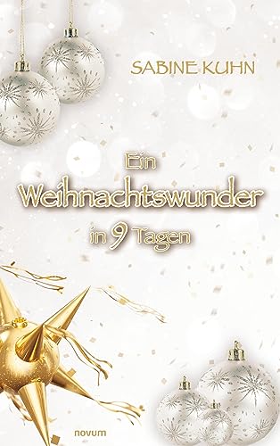 Ein Weihnachtswunder in 9 Tagen