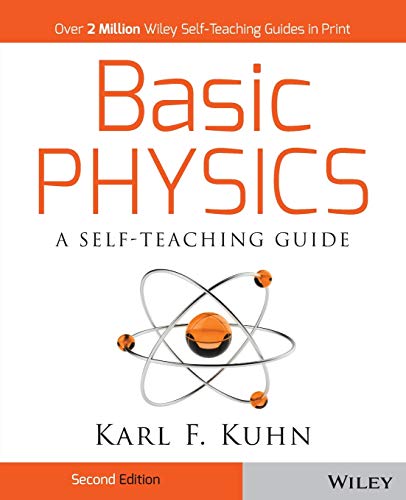Basic Physics: A Self-Teaching Guide, 2nd Edition