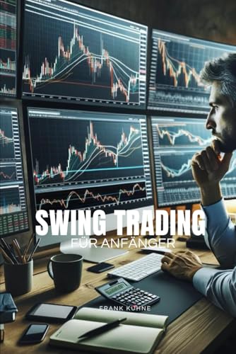 Swing Trading: für Anfänger