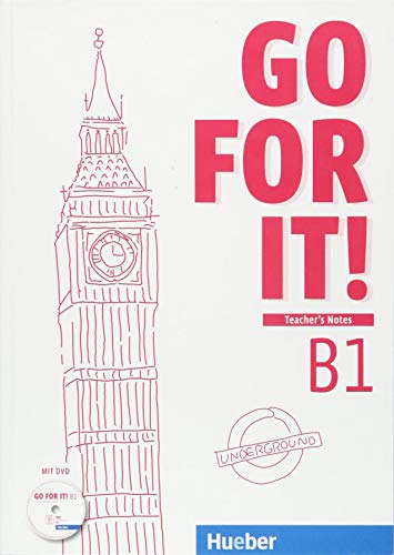 Go for it! B1: Englisch / Teacher’s Notes – Lehrerhandbuch mit DVD