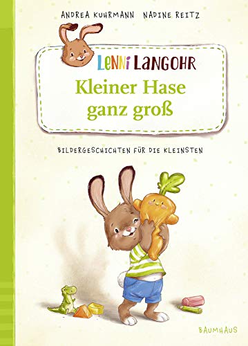 Lenni Langohr - Kleiner Hase ganz groß: Band 2 von Baumhaus