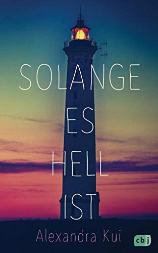 Solange es hell ist von cbt
