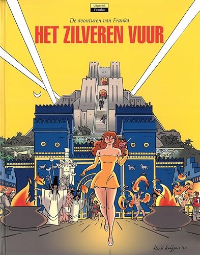 Het zilveren vuur (De reis van de Ishtar, 3) von Franka