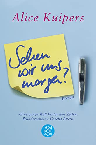 Sehen wir uns morgen?: Roman