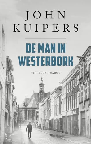 De man in Westerbork (Charlie Swieninck, 3) von Cargo