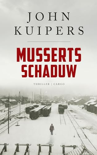 Musserts schaduw (Charlie Swieninck, 1) von Cargo