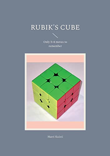 Rubik's Cube: Only 3+4 moves to remember