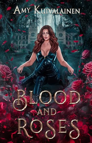 Blood and Roses (The Blood Lake Chronicles, Band 1) von Independently published