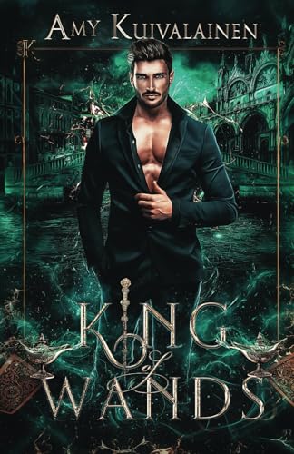 King of Wands: Book 2, The Tarot Kings von Independently published