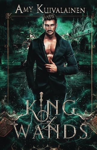 King of Wands: Book 2, The Tarot Kings