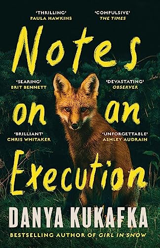 Notes on an Execution: The bestselling thriller that everyone is talking about