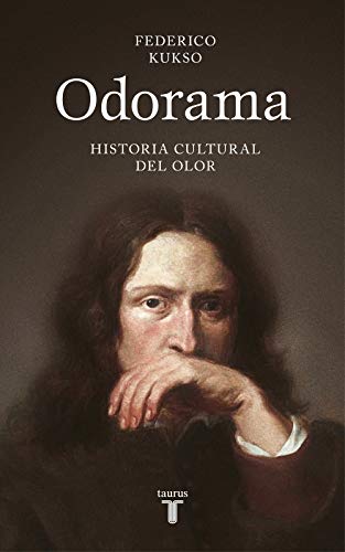 Odorama: Historia cultural del olor von TAURUS
