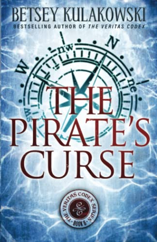 The Pirate's Curse (The Veritas Codex Paranormal Thriller Series, Band 6) von Babylon Books