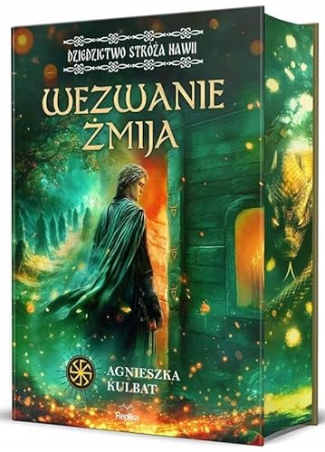 Wezwanie Żmija Dziedzictwo stróża Nawii Tom 1: barwione brzegi