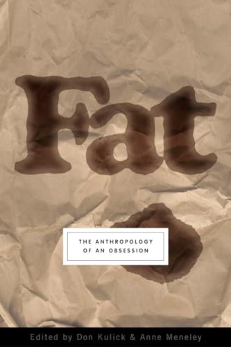 Fat: The Anthropology of an Obsession von TarcherPerigee