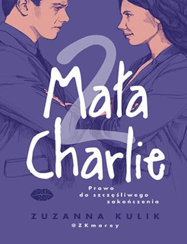 Mała Charlie 2.: Prawo do szczęśliwego zakończenia von Editio Red