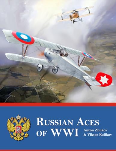 Russian Aces of WWI von Aeronaut Books