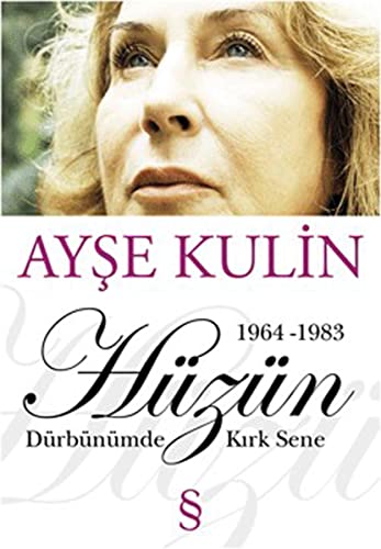 Hüzün Dürbünümde Kirk Sene 1964-1983: Dürbünümde Kırk Sene / 1964-1983 Hüzün Dürbünümde Kirk Sene 1964-1983: Dürbünümde Kırk Sene / 1964-1983 von Everest Yayınları