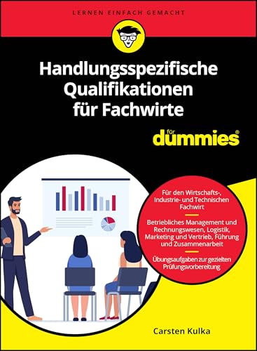 Handlungsspezifische Qualifikationen für Dummies von Wiley-VCH