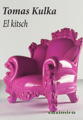El kitsch von CASIMIRO