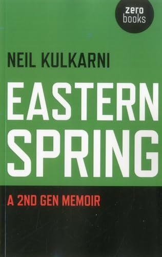 Eastern Spring: A 2nd Gen Memoir