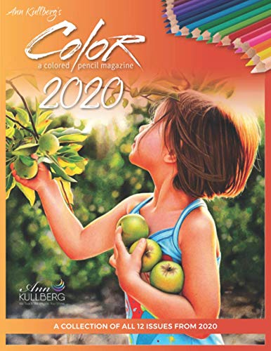 Ann Kullberg's COLOR Magazine 2020: A Collection of All 12 Issues from 2020 Ann Kullberg's COLOR Magazine 2020: A Collection of All 12 Issues from 2020 von Independently published