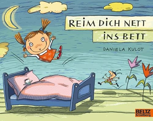 Reim dich nett ins Bett: Vierfarbiges Bilderbuch (MINIMAX) von Beltz & Gelberg