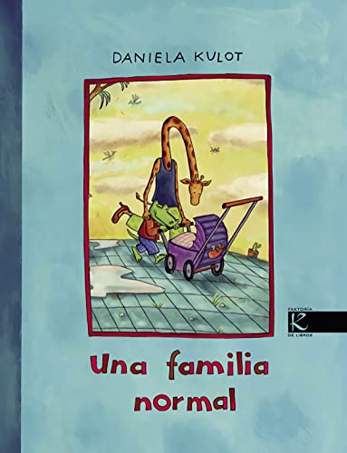 Una familia normal (Álbum Infantil)