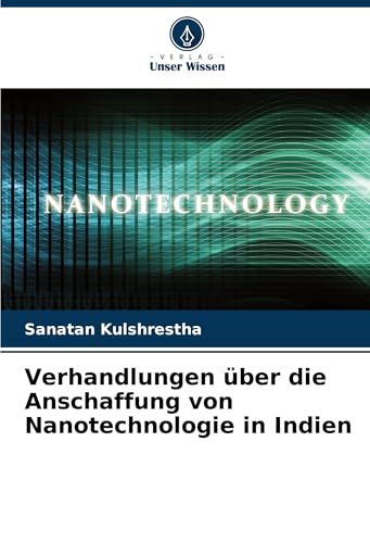 Verhandlungen über die Anschaffung von Nanotechnologie in Indien: DE
