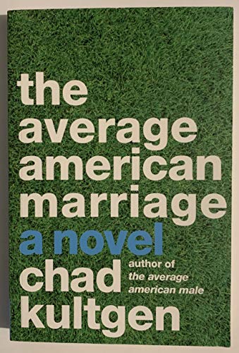 The Average American Marriage: A Novel von Harper Perennial
