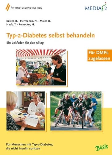 Medias 2 Basis Typ-2-Diabetes selbst behandeln: Ein Leitfaden für den Alltag