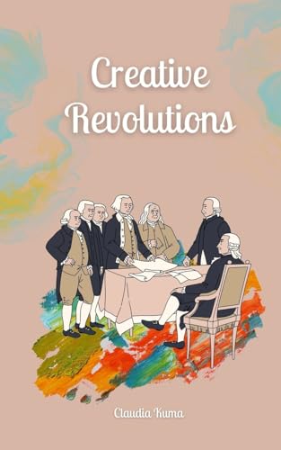Creative Revolutions von Book Fairy Publishing