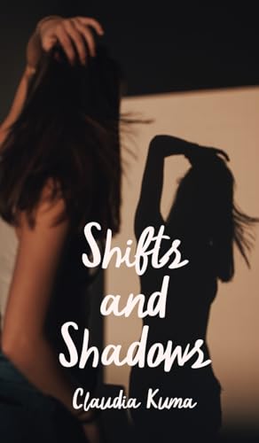 Shifts and Shadows von Book Fairy Publishing