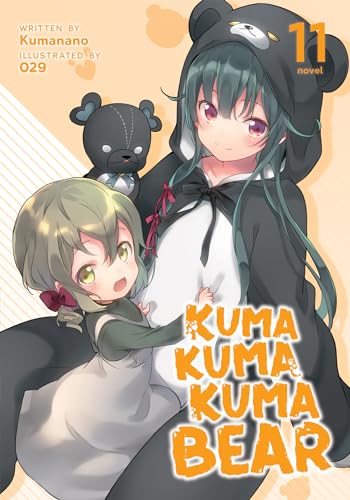 Kuma Kuma Kuma Bear (Light Novel) Vol. 11 von Seven Seas