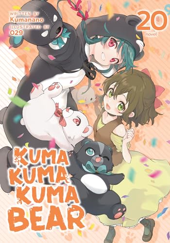 Kuma Kuma Kuma Bear (Light Novel) Vol. 20 von Seven Seas