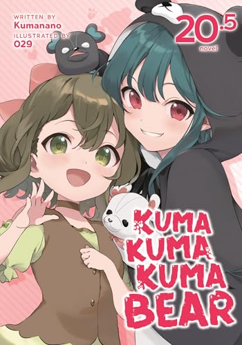 Kuma Kuma Kuma Bear (Light Novel) Vol. 20.5 von Airship