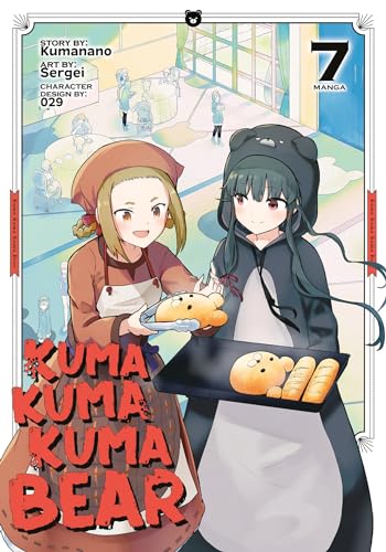 Kuma Kuma Kuma Bear (Manga) Vol. 7 von Seven Seas