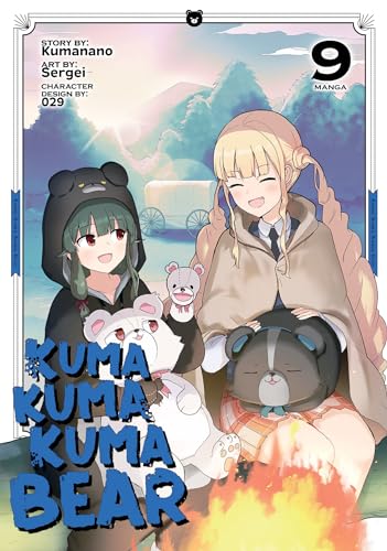 Kuma Kuma Kuma Bear (Manga) Vol. 9 von Seven Seas