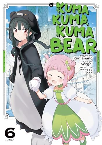 Kuma Kuma Kuma Bear (Manga) Vol. 6 von Seven Seas