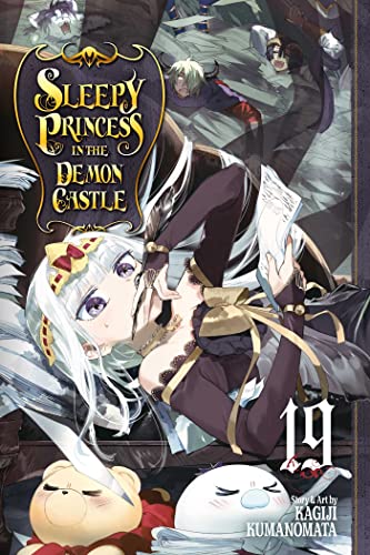 Sleepy Princess in the Demon Castle, Vol. 19: Volume 19 (SLEEPY PRINCESS IN DEMON CASTLE GN, Band 19)