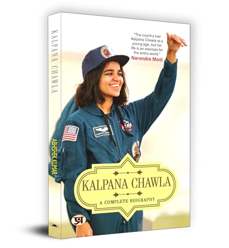 Kalpana Chawla: A Complete Biography von Prabhat Prakashan