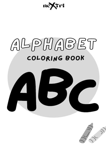 ABC Coloring Book: Alphabet Coloring Book with learn Letters. ABC Coloring Book: Alphabet Coloring Book with learn Letters.