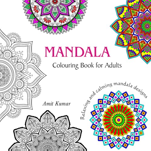 Mandala Coloring Book for Adults: Stress Relief, Relaxation & Mindfulness | 50+ Beautiful Designs Mandala Coloring Book for Adults: Stress Relief, Relaxation & Mindfulness | 50+ Beautiful Designs von Independently published
