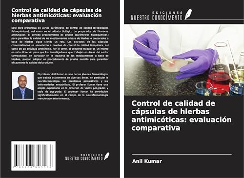 Control de calidad de cápsulas de hierbas antimicóticas: evaluación comparativa von Ediciones Nuestro Conocimiento