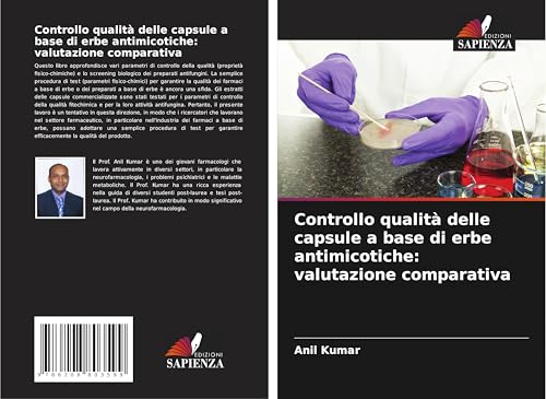 Controllo qualità delle capsule a base di erbe antimicotiche: valutazione comparativa von Edizioni Sapienza