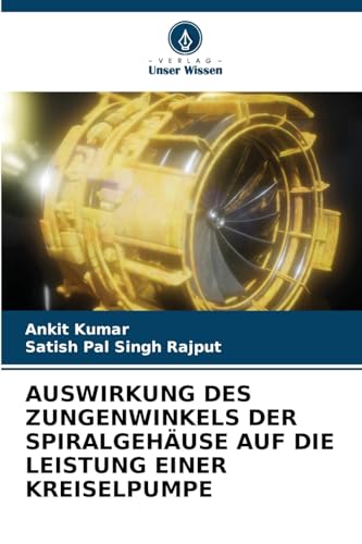 AUSWIRKUNG DES ZUNGENWINKELS DER SPIRALGEHÄUSE AUF DIE LEISTUNG EINER KREISELPUMPE