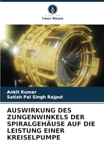 AUSWIRKUNG DES ZUNGENWINKELS DER SPIRALGEHÄUSE AUF DIE LEISTUNG EINER KREISELPUMPE